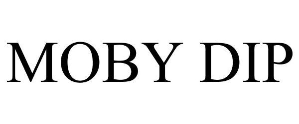 Trademark Logo MOBY DIP