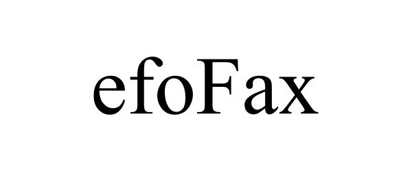 Trademark Logo EFOFAX