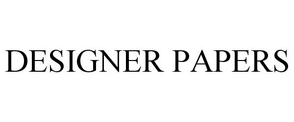  DESIGNER PAPERS