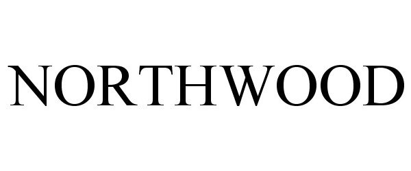 Trademark Logo NORTHWOOD