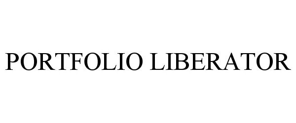 Trademark Logo PORTFOLIO LIBERATOR