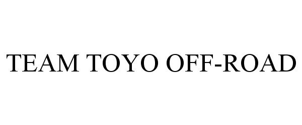  TEAM TOYO OFF-ROAD