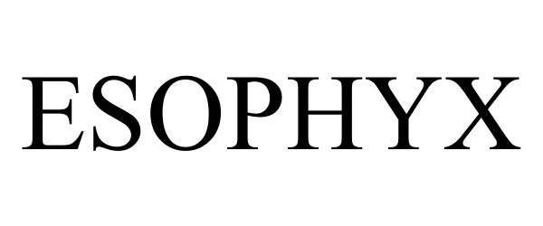 Trademark Logo ESOPHYX