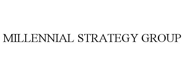 Trademark Logo MILLENNIAL STRATEGY GROUP