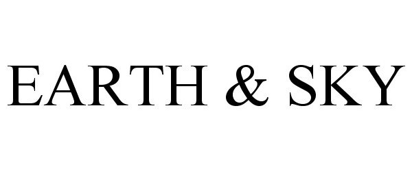 Trademark Logo EARTH &amp; SKY