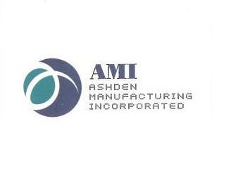  AMI ASHDEN MANUFACTURING INCORPORATED