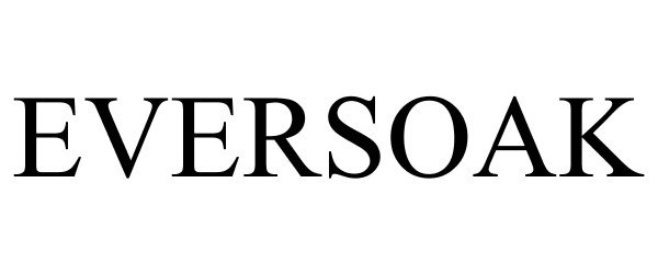 Trademark Logo EVERSOAK