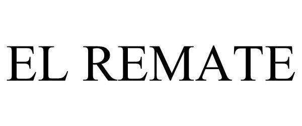 Trademark Logo EL REMATE