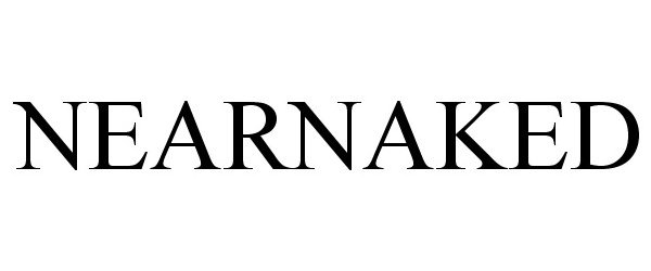 Trademark Logo NEARNAKED