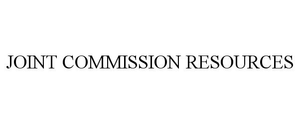  JOINT COMMISSION RESOURCES