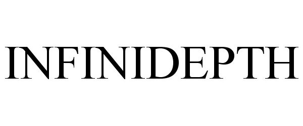 Trademark Logo INFINIDEPTH