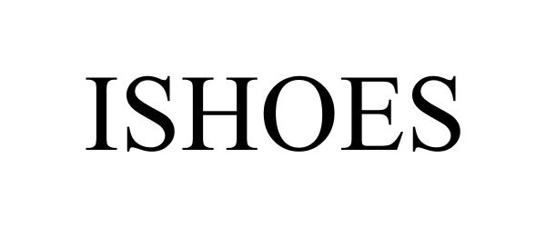 Trademark Logo ISHOES