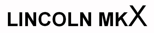 Trademark Logo LINCOLN MKX