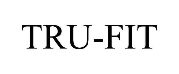 Trademark Logo TRU-FIT
