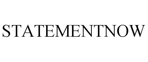 Trademark Logo STATEMENTNOW