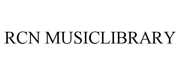 Trademark Logo RCN MUSICLIBRARY