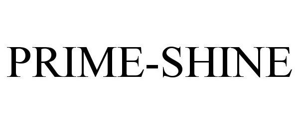 Trademark Logo PRIME-SHINE