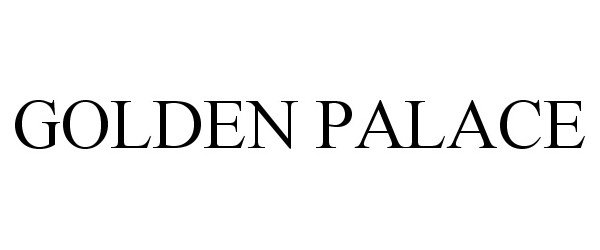 Trademark Logo GOLDEN PALACE