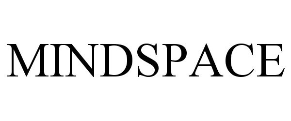 Trademark Logo MINDSPACE