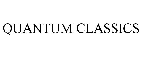 QUANTUM CLASSICS