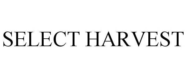Trademark Logo SELECT HARVEST