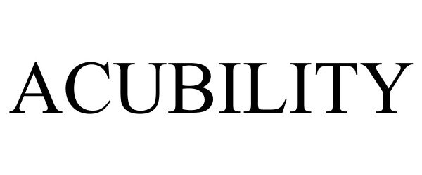 Trademark Logo ACUBILITY