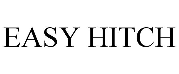 Trademark Logo EASY HITCH