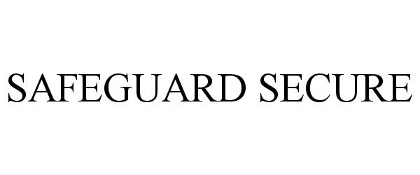 SAFEGUARD SECURE