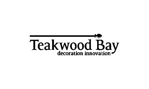  TEAKWOOD BAY DECORATION INNOVATION