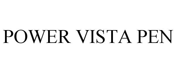  POWER VISTA PEN