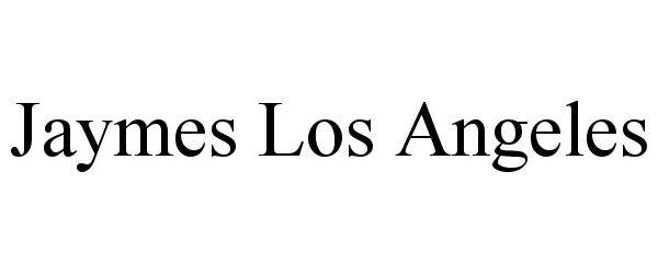 JAYMES LOS ANGELES
