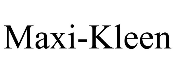 Trademark Logo MAXI-KLEEN