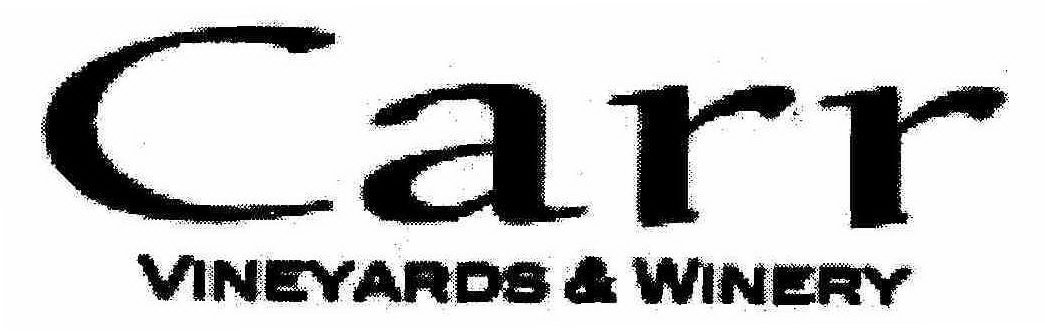 Trademark Logo CARR VINEYARDS &amp; WINERY