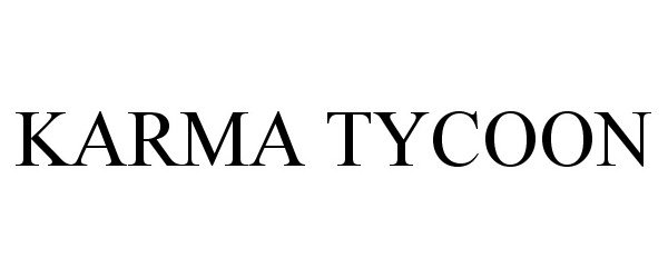 Trademark Logo KARMA TYCOON