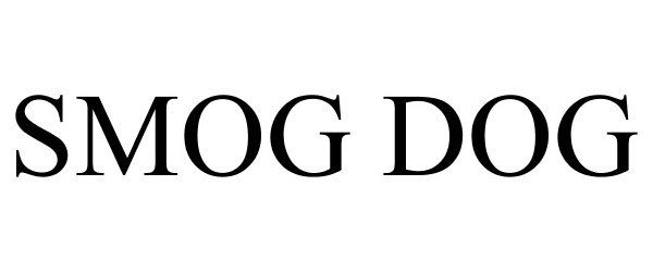 Trademark Logo SMOG DOG