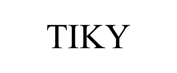 Trademark Logo TIKY