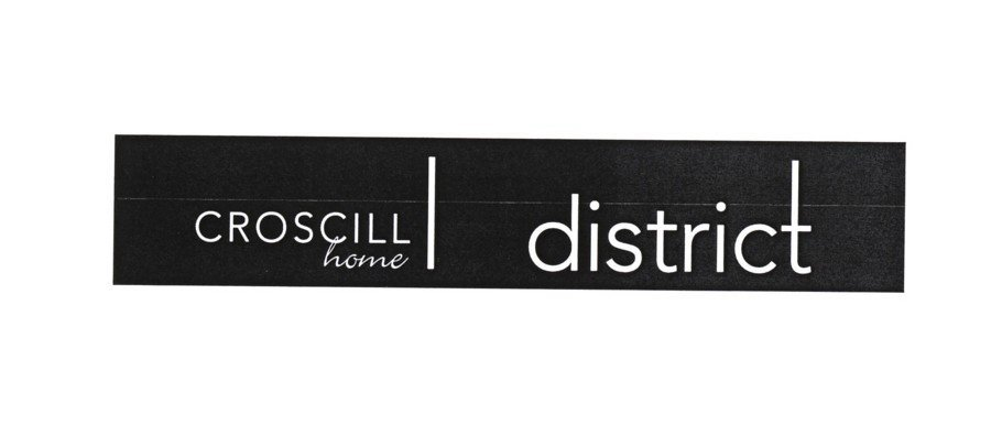  CROSCILL HOME DISTRICT