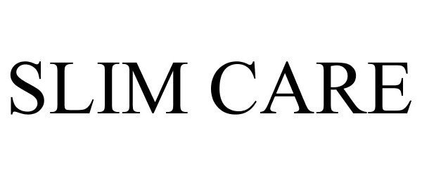 Trademark Logo SLIM CARE