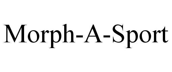 Trademark Logo MORPH-A-SPORT