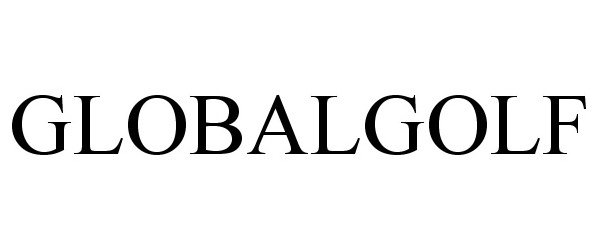 Trademark Logo GLOBALGOLF