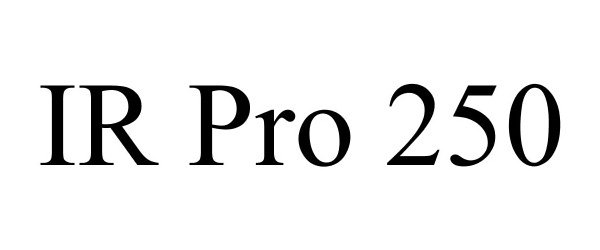 Trademark Logo IR PRO 250