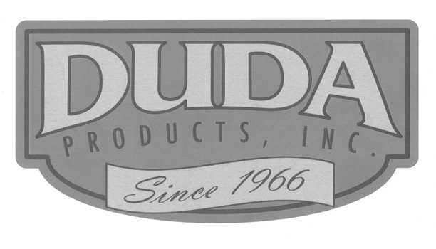  DUDA PRODUCTS, INC. SINCE 1966