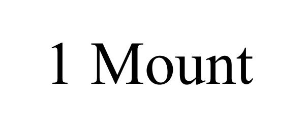  1 MOUNT
