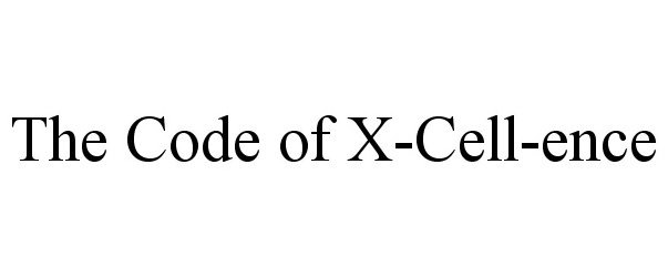 Trademark Logo THE CODE OF X-CELL-ENCE