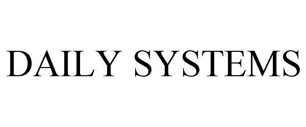  DAILY SYSTEMS