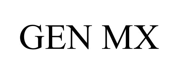 Trademark Logo GEN MX