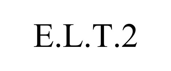  E.L.T.2