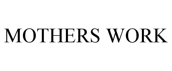 Trademark Logo MOTHERS WORK