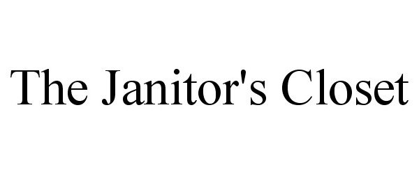 Trademark Logo THE JANITOR'S CLOSET