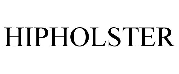 Trademark Logo HIPHOLSTER